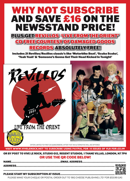 VIVE LE ROCK SUBSCRIPTION WITH FREE REVILLOS 'LIVE FROM THE ORIENT' CD!