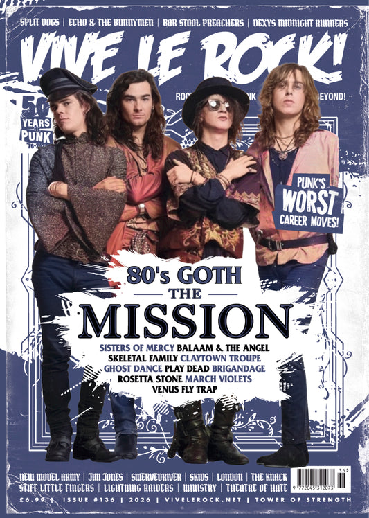 VIVE LE ROCK 136: THE MISSION & GOTH SPECIAL