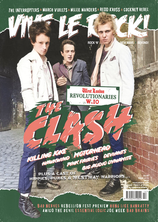 VIVE LE ROCK 114: THE CLASH & WEST LONDON REVOLUTIONARIES!